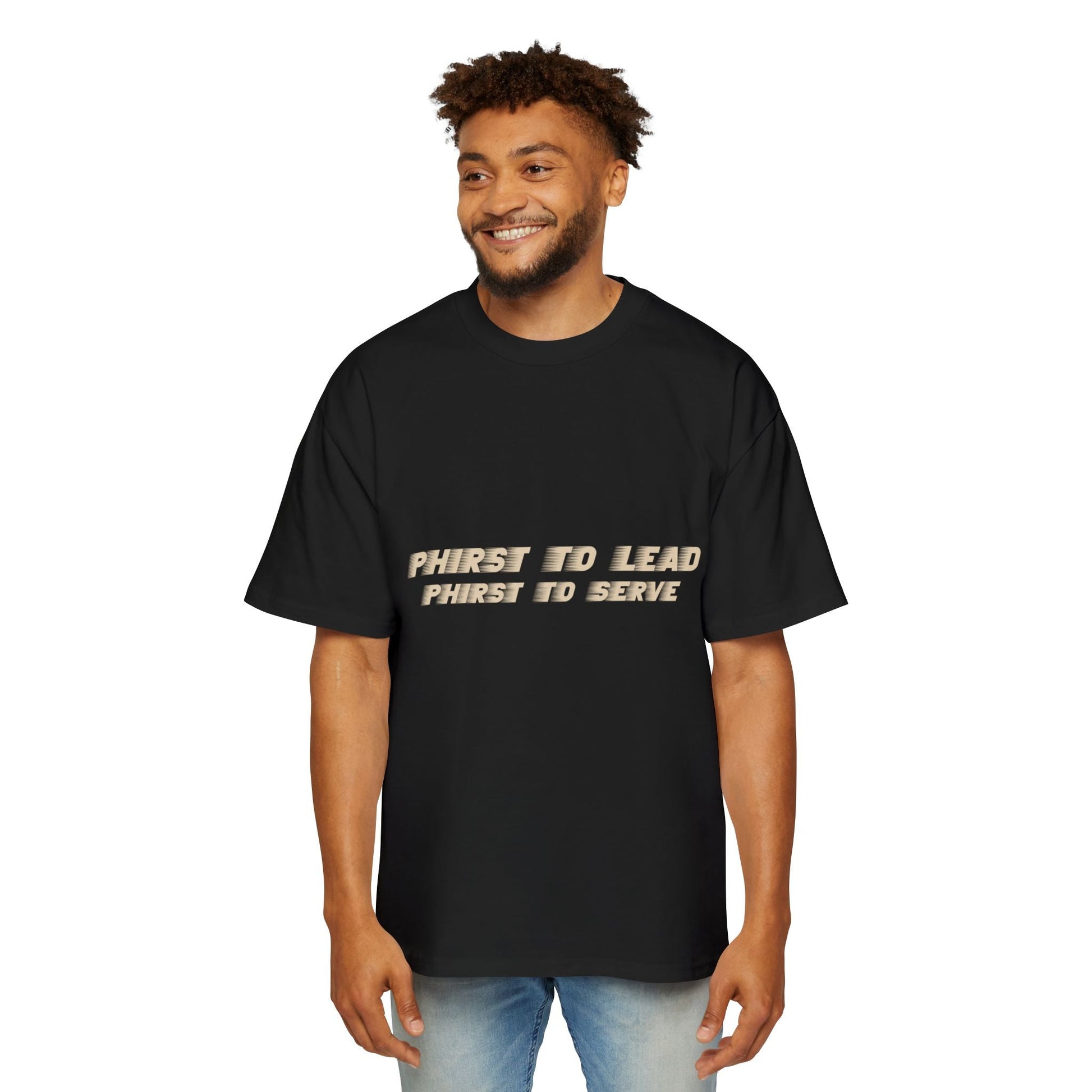 "Phirst to Lead, Phirst to Serve" Graphic - Divine Operations Oversized Tee - The Divine Operations